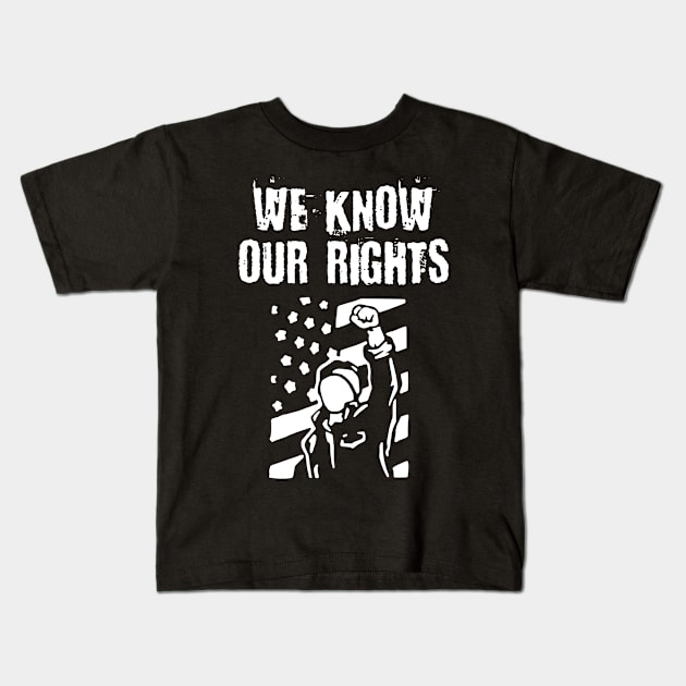 We Know Our Rights Raised Fist Flag Kids T-Shirt by jutulen